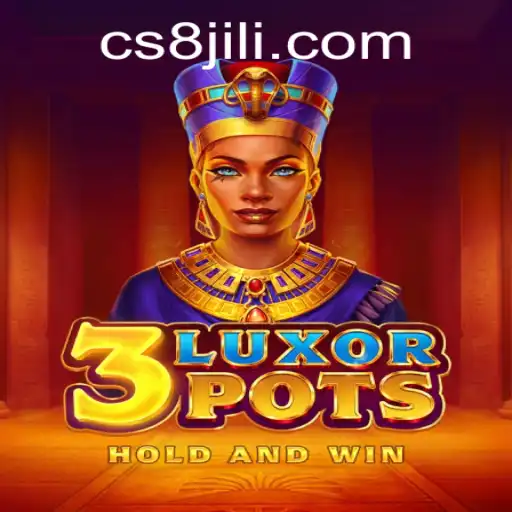 3LuxorPots: An Exciting New Adventure in Gaming Culture - CS8 Edition